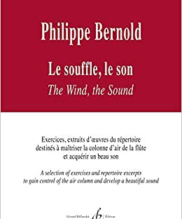 Philippe Bernold: Le Souffle, Le Son - Exercices & Extraits d'Oeuvres - Remenyi House of Music