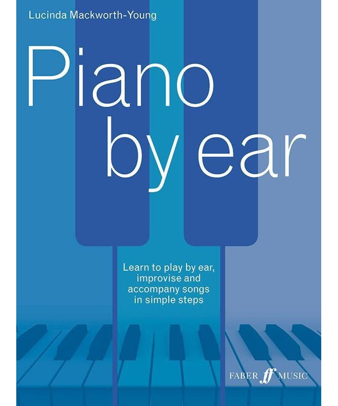 Piano by Ear - Remenyi House of Music