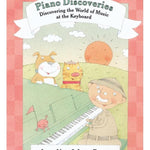 Piano Discoveries Level 1A - Explorer Book - Remenyi House of Music