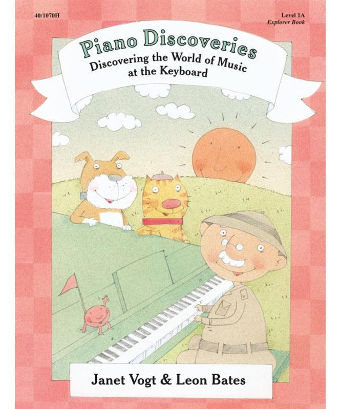 Piano Discoveries Level 1A - Explorer Book - Remenyi House of Music