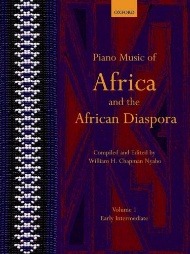 Piano Music of Africa and the African Diaspora Volume 1 - Remenyi House of Music