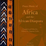 Piano Music of Africa and the African Diaspora Volume 2 - Remenyi House of Music