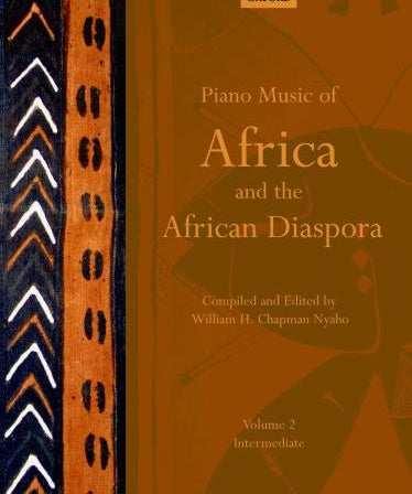 Piano Music of Africa and the African Diaspora Volume 2 - Remenyi House of Music