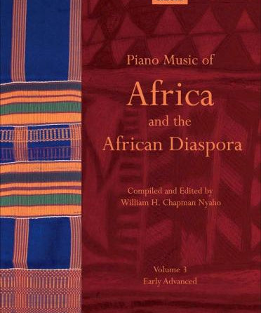 Piano Music of Africa and the African Diaspora Volume 3 - Remenyi House of Music