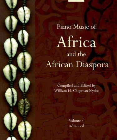 Piano Music of Africa and the African Diaspora Volume 4 - Remenyi House of Music