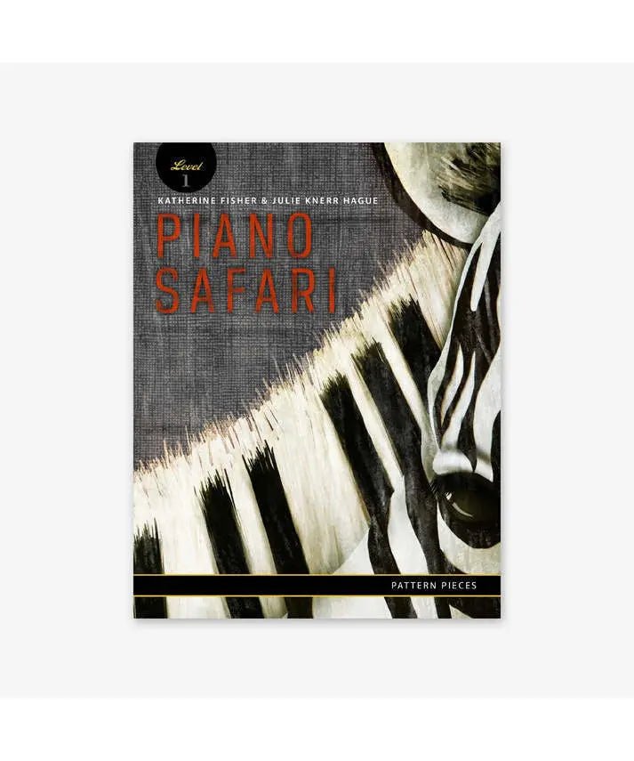 Piano Safari Pattern Pieces Level 1 - Remenyi House of Music