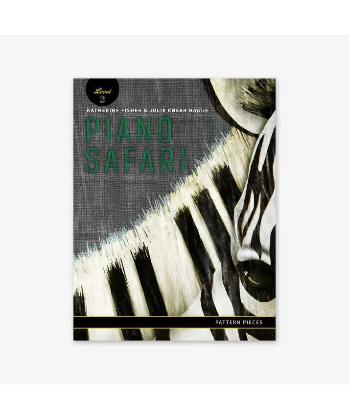 Piano Safari Pattern Pieces Level 2 - Remenyi House of Music