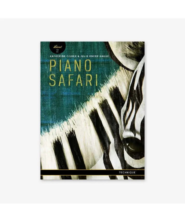 Piano Safari Technique Level 2 - Remenyi House of Music