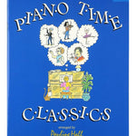 Piano Time Classics - Remenyi House of Music