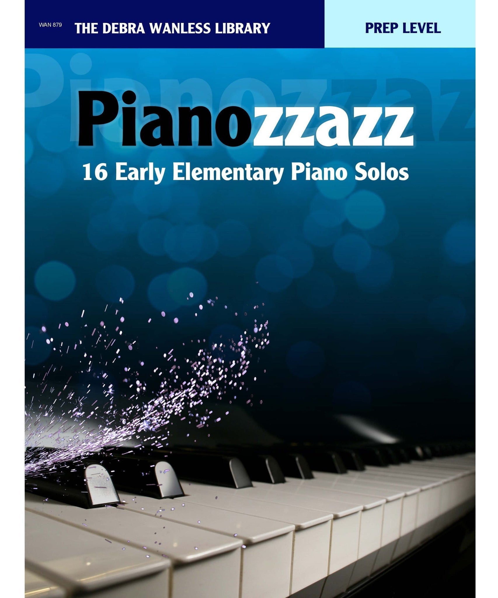 Pianozzazz Prep Level - Remenyi House of Music