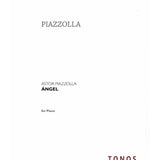 Piazzolla, A. - Angel (3 Pieces for Piano) - Remenyi House of Music