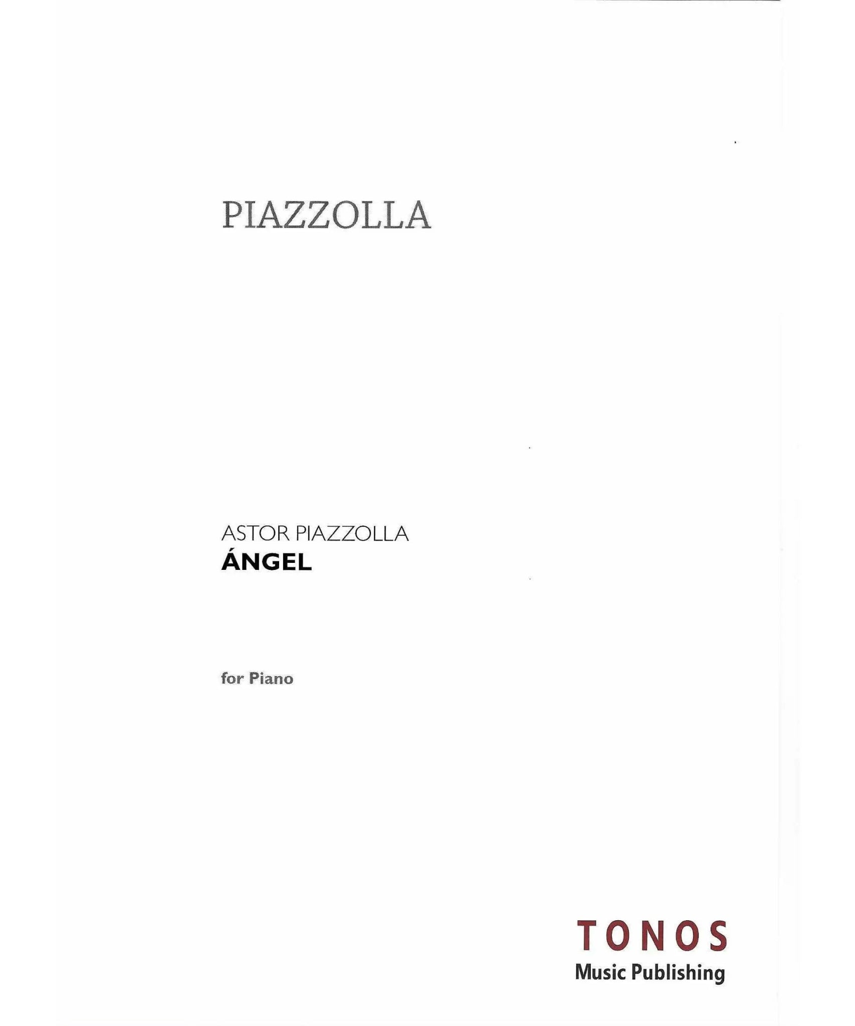 Piazzolla, A. - Angel (3 Pieces for Piano) - Remenyi House of Music