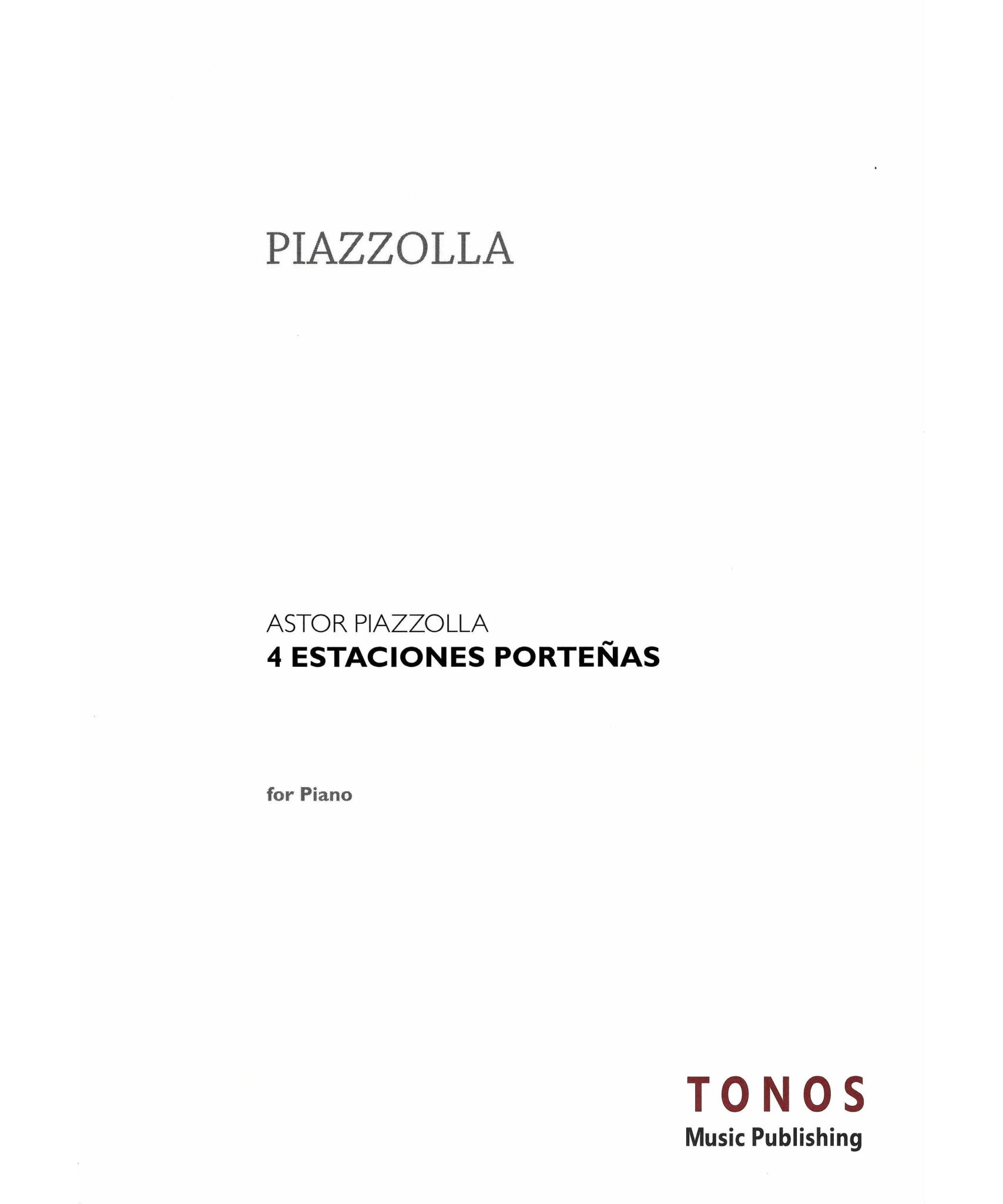 Piazzolla, A. - Four Estaciones Porteñas - Remenyi House of Music
