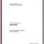 Piazzolla A. - Oblivion - for Violin, Violincello and Piano - Remenyi House of Music