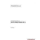Piazzolla, A. - Suite for Piano - Remenyi House of Music