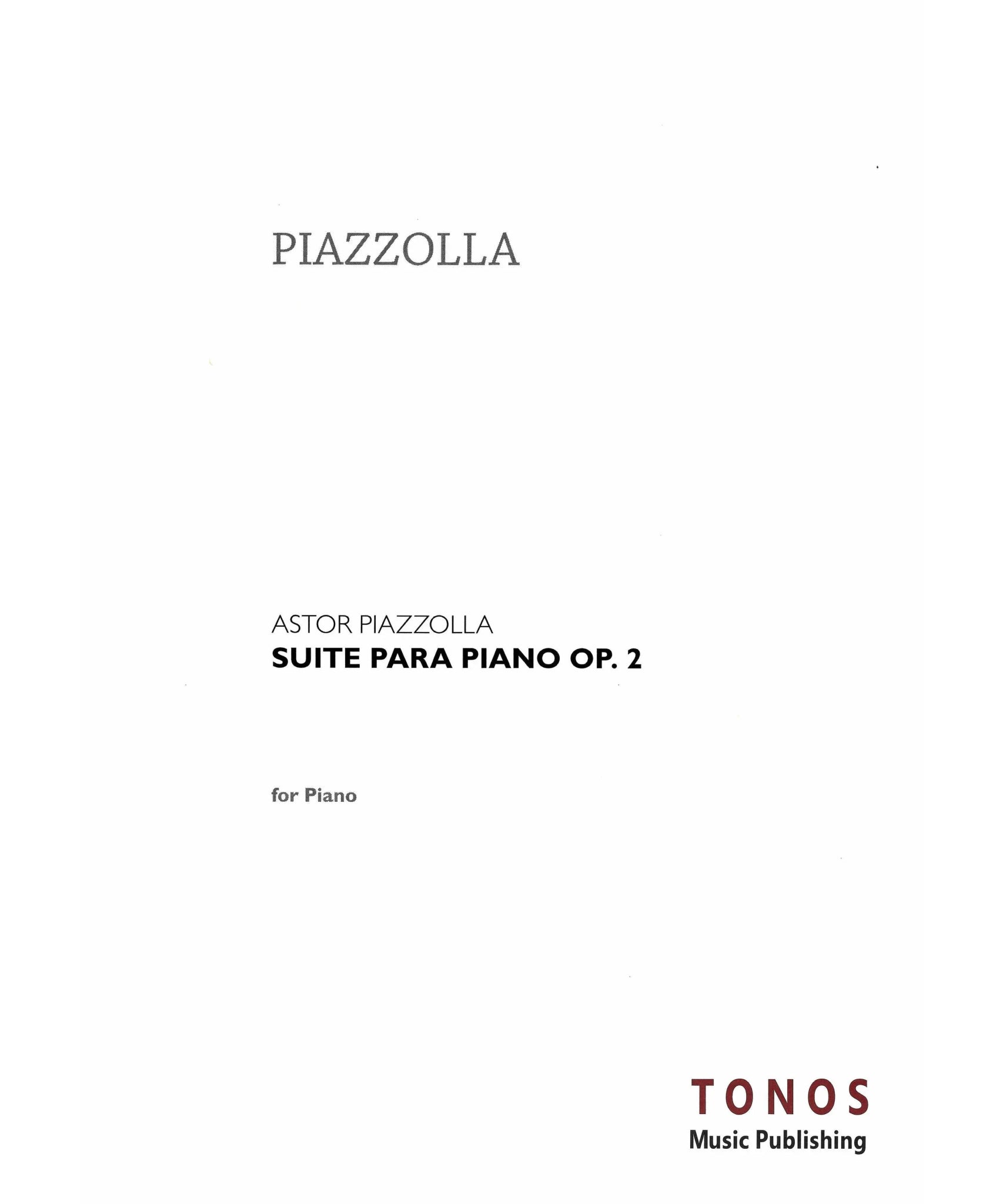 Piazzolla, A. - Suite for Piano - Remenyi House of Music