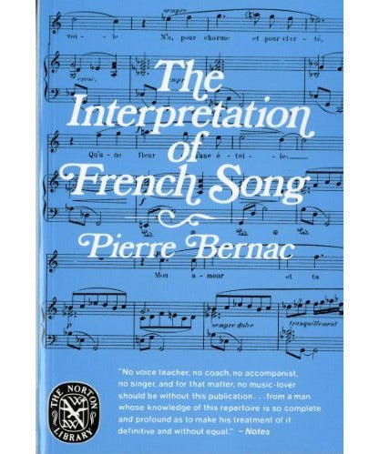 Pierre Bernac - The Interpretation of French Song - Remenyi House of Music