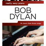 Bob Dylan - Really Easy Piano