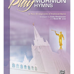 Play Mormon Hymns, Book 2 - Remenyi House of Music