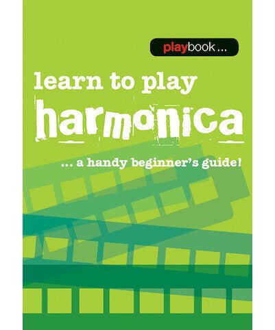 Playbook - Learn to Play Harmonica... A Handy Beginner's Guide! - Remenyi House of Music