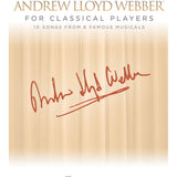 Andrew Lloyd Webber pour interprètes classiques - Violoncelle et piano