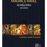 Ravel: 46 Melodies (Medium/Low Voice and Piano)