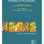 Poulenc: La Courte Paille (Medium/Low Voice) - Remenyi House of Music