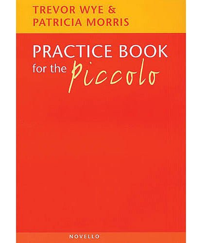 Practice Book for the Piccolo - Remenyi House of Music