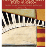 The Independent Piano Teacher's Studio Handbook