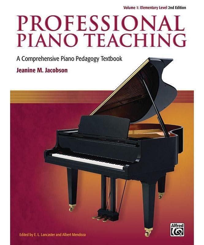 Professional Piano Teaching, Volume 1 (2nd Edition) - Remenyi House of Music