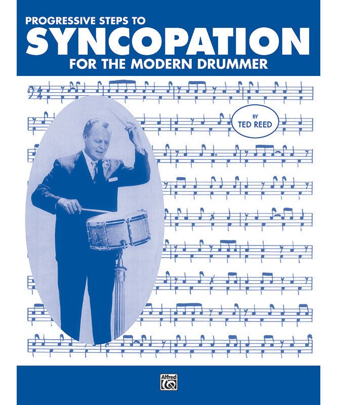 Progressive Steps to Syncopation for the Modern Drummer - Remenyi House of Music