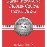 John Thompson's Modern Course for the Piano - First Grade (Book Only)