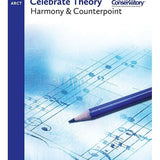 Celebrate Theory ARCT: Harmony & Counterpoint