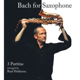 Bach for Saxophone: 3 Partitas - BWV 1002, BWV 1004, BWV 1006