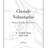 Bratt C.G. - Chorale Voluntaries Based on Familiar Hymn Tunes