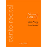 Vincenzo Gabussi - Dodici Ariette for Voice and Piano