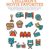 Children's Movie Favorites - 2nd Edition