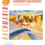 Rachmaninoff Piano Anthology