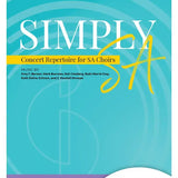 Simply SA - Concert Repertoire for SA Choirs