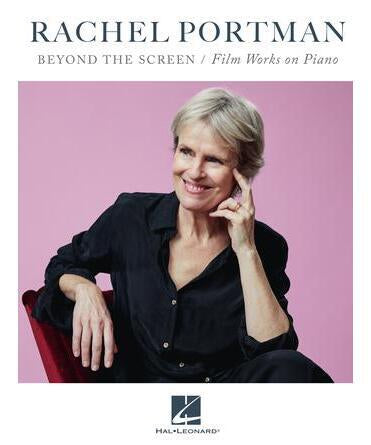 Rachel Portman - Beyond the Screen - Film Works on Piano - Remenyi House of Music