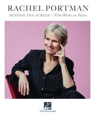 Rachel Portman - Beyond the Screen - Film Works on Piano - Remenyi House of Music