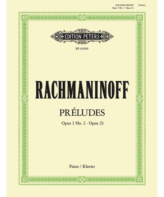 Rachmaninoff, S. - Preludes Op. 23 & Op. 3 No. 2 in C - Sharp Minor - Remenyi House of Music