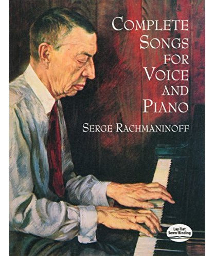 Rachmaninov S. - Complete Songs For Voice and Piano - Remenyi House of Music