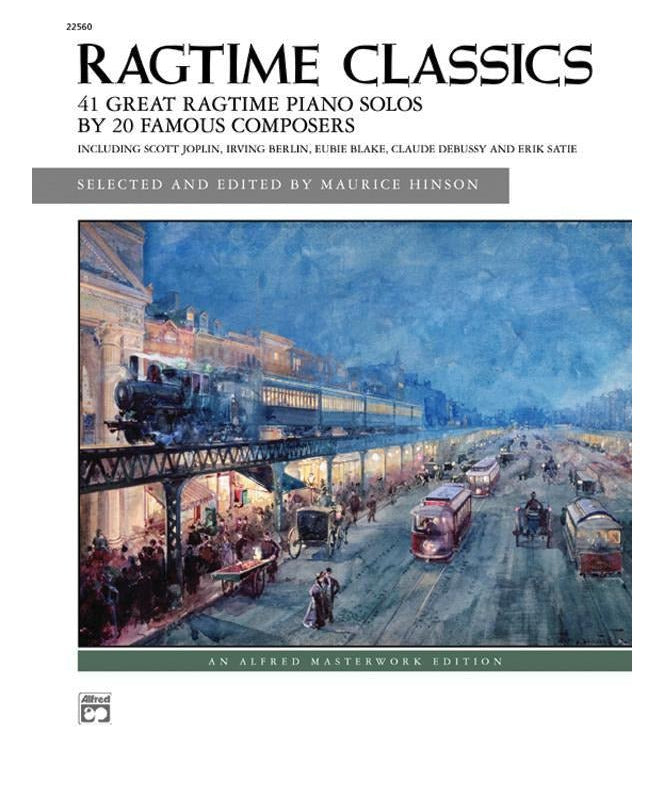 Ragtime Classics - 41 Great Ragtime Piano Solos - Remenyi House of Music