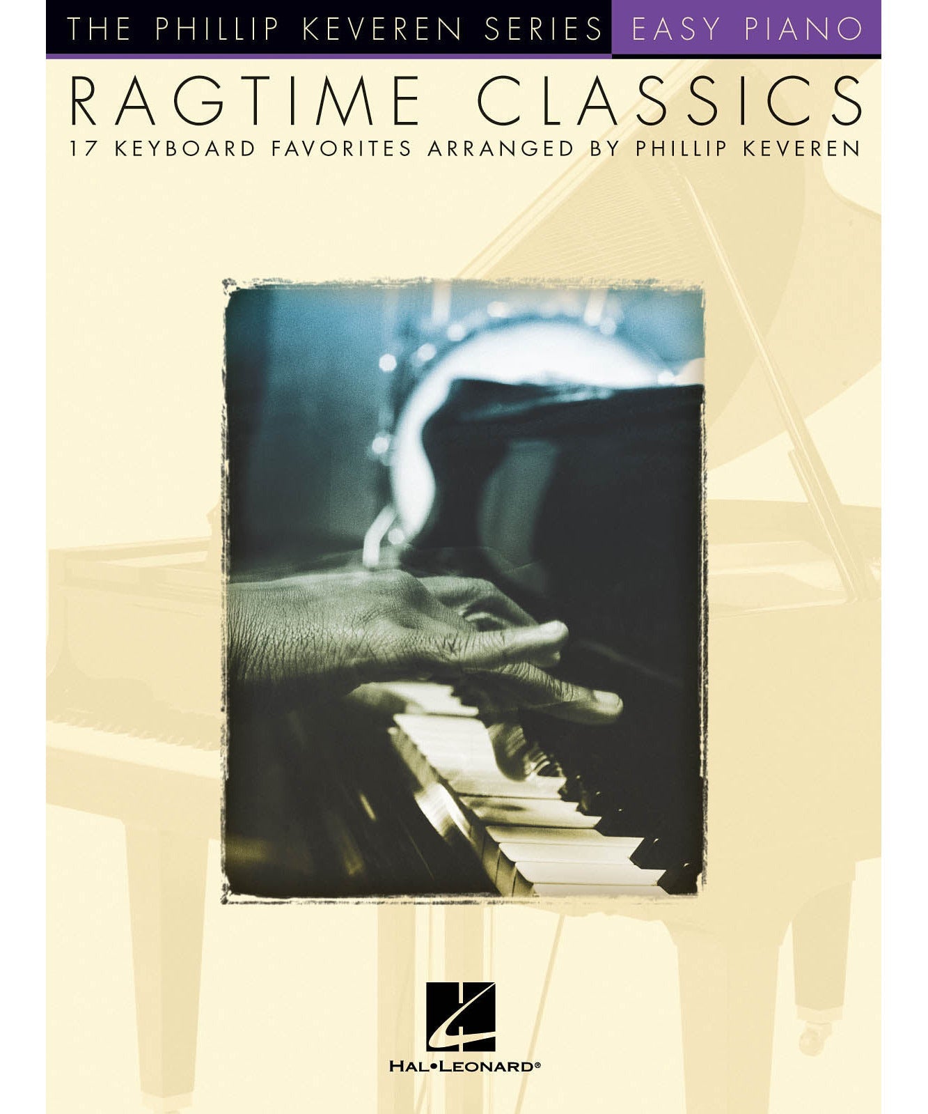 Ragtime Classics - The Phillip Keveren Series Easy Piano - Remenyi House of Music