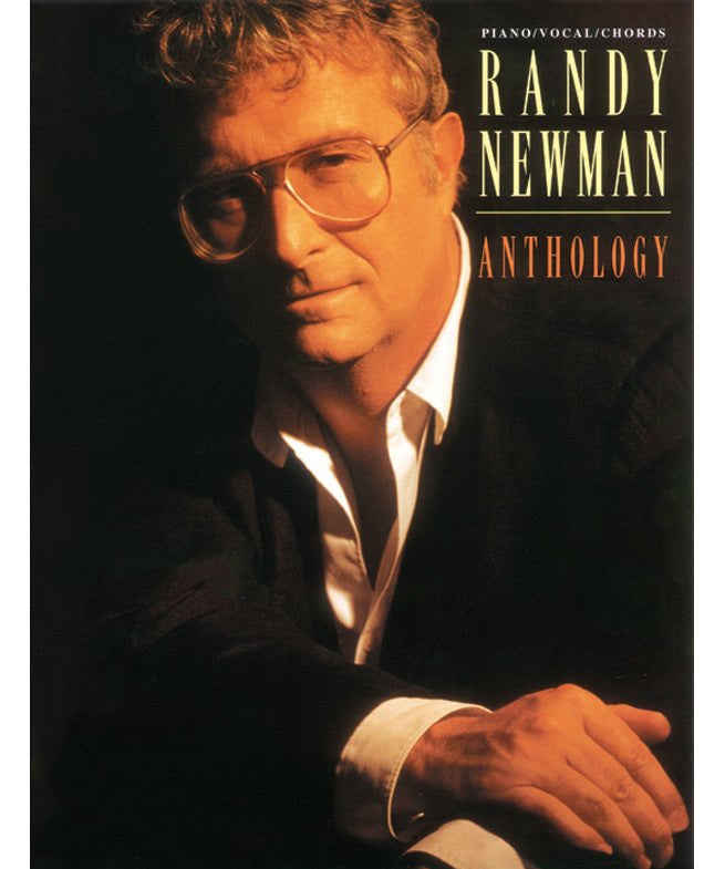 Randy Newman: Anthology - Remenyi House of Music