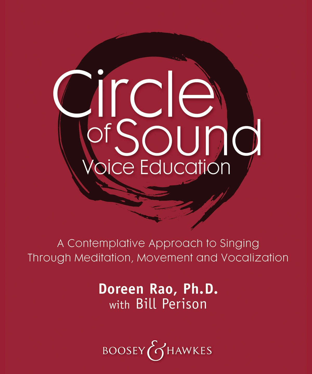 Rao/Perison - Boosey and Hawkes Circle of Sound Voice Education (a Contemplative Approach to Singing) Book - Remenyi House of Music