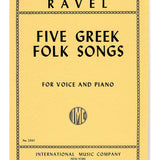 Ravel M. - 5 Greek Folk Songs - Remenyi House of Music