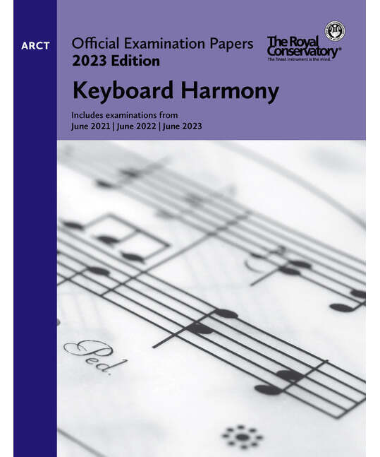 RCM 2023 Official Examination Papers: ARCT Keyboard Harmony - Remenyi House of Music