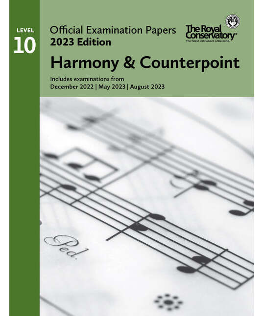 RCM 2023 Official Examination Papers: Level 10 Harmony and Counterpoint - Remenyi House of Music